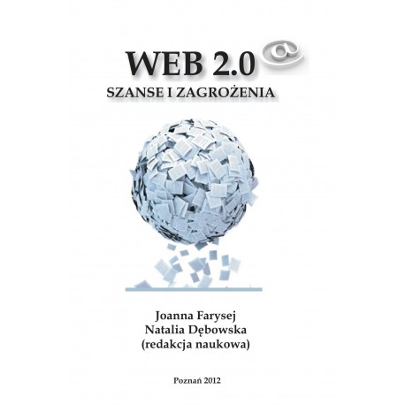 Web 2.0 Szanse i Zagrozenia