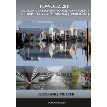 Powódź 2010 Ochrona przeciwpowodziowa w Polsce...