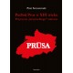 Podbój Prus w XIII wieku. Przyczyny „krzyżackiego” sukcesu
