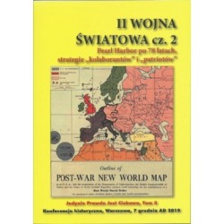 II Woja Światowa cz.2 Pearl Habor po 78 latach, strategie "kolaborantów" i "patriotów"