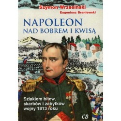 Napoleon nad Bobrem i Kwisą
