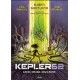 Kepler 62 Część druga: Odliczanie