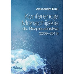 Konferencje Monachijskie ds. Bezpieczeństwa (2009-2019)