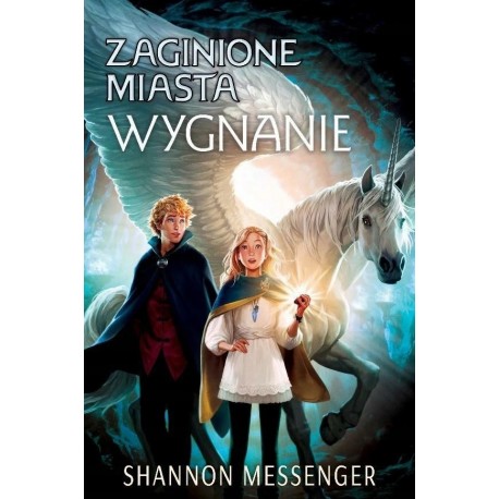 Zaginione miasta t.2 Wygnanie Shannon Messenger motyleksiazkowe.pl