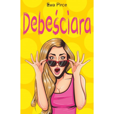 Debeściara Ewa Pirce motyleksiazkowe.pl