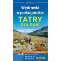 Wędrówki wysokogórskie Tatry Polskie