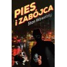 Pies i zabójca