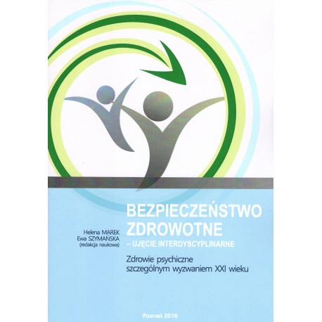 Bezpieczeństwo zdrowotne ujęcie interdyscyplinarne
