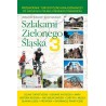Szlakami Zielonego Śląska 3