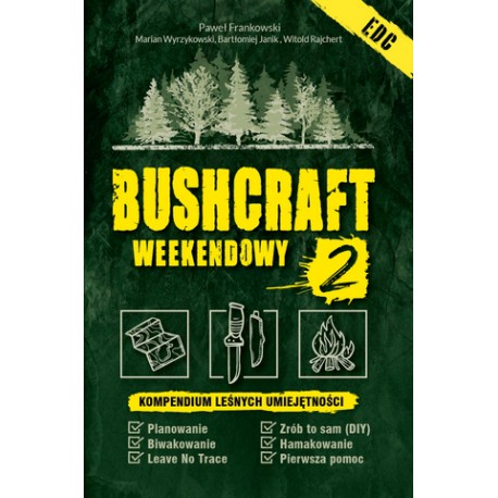 Bushcraft weekendowy 2