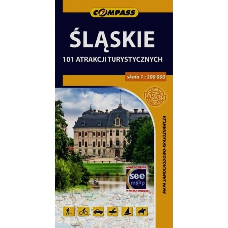 Śląskie 101 atrakcji turystycznych