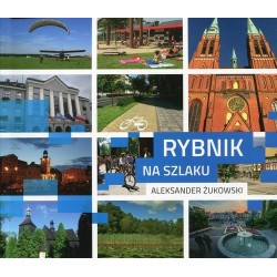 Rybnik na szlaku