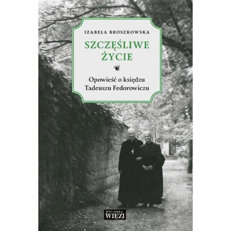 Szczęśliwe życie