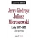 Jerzy Giedroyc Juliusz Mieroszewski Listy 1957-1975 T 1-3 (pakiet)