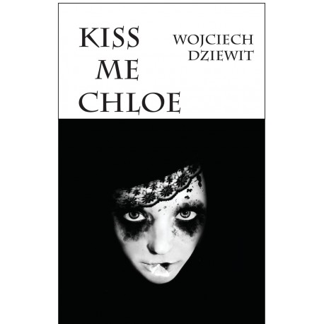 Kiss me Chloe