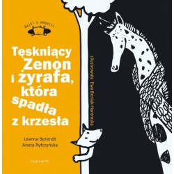 Tęskniący Zenon i żyrafa, która spadła z krzesła
