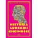 Historia ludzkiej chciwości