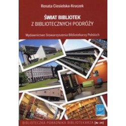 Świat bibliotek z bibliotecznych podróży