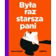 Była raz starsza pani