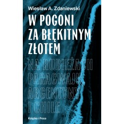 W pogoni za błękitnym złotem