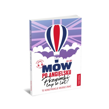 Mów po angielsku. Przyimki łap w lot