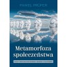 Metamorfoza społeczeństwa