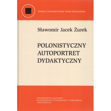 Polonistyczny autoportret dydaktyczny