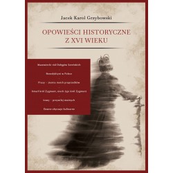 Opowieści historyczne z XVI wieku