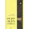 Jam jest Alfa i Omega
