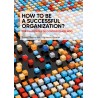 How to be a successful organization