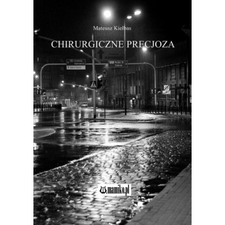 Chirurgiczne precjoza