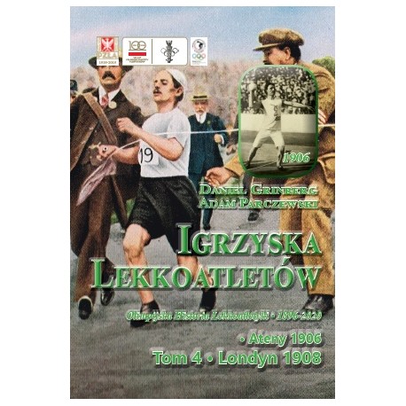 Igrzyska Lekkoatletów T.4 Ateny 1906 Londyn 1908
