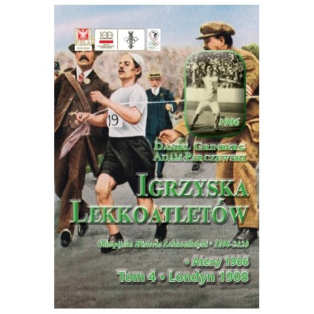 Igrzyska Lekkoatletów T.4 Ateny 1906 Londyn 1908