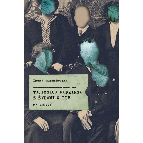 Tajemnica rodzinna z Żydami w tle