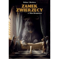 Zamek Zwierzęcy. Tom 1 Miss Bangalore