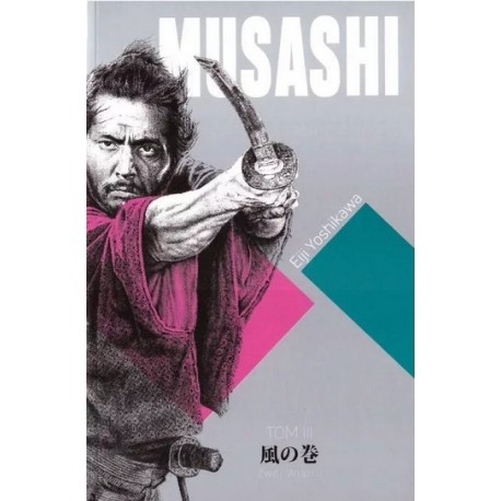 Musashi. Zwój Pustki Tom 3
