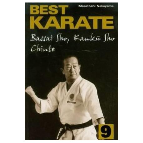 Best Karate 9 Bassai Sho, Kanku Sho, Chinte