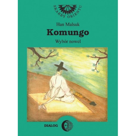 Komungo. Wybór nowel