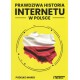 Prawdziwa historia internetu w Polsce