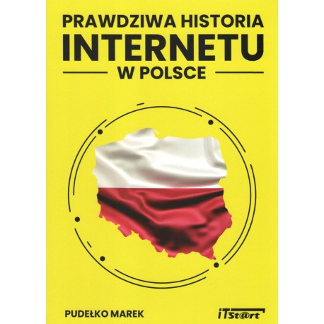 Prawdziwa historia internetu w Polsce