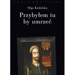 Przybyłem tu by umrzeć. Relacje z placów straceń