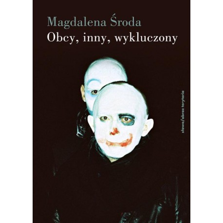 Obcy, inny, wykluczony