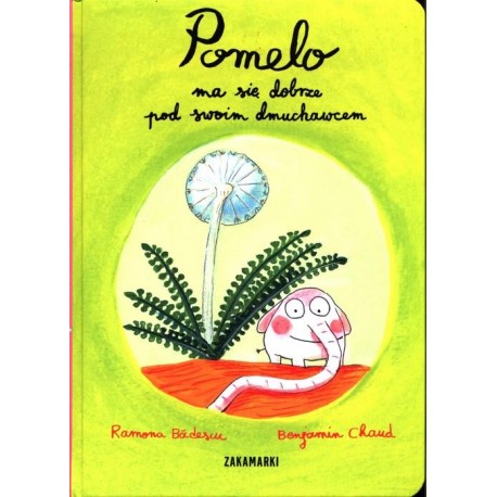 Pomelo ma się dobrze pod swoim dmuchawcem