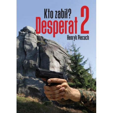 Desperat 2. Kto zabił?