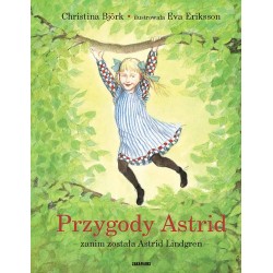 Przygody Astrid – zanim została Astrid Lindgren