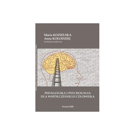 Pedagogika i psychologia dla współczesnego człowieka