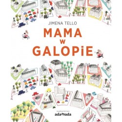 Mama w galopie