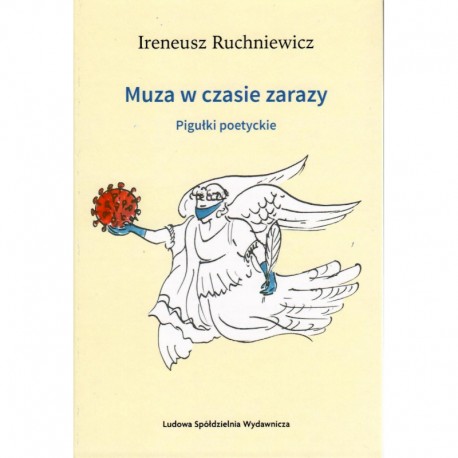 Muza w czasie zarazy. Pigułki poetyckie