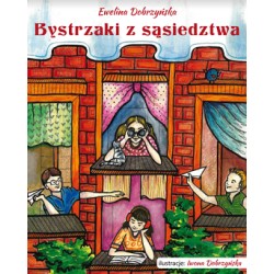 Bystrzaki z sąsiedztwa