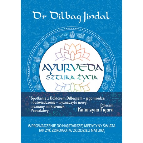 Ayurveda Sztuka Życia